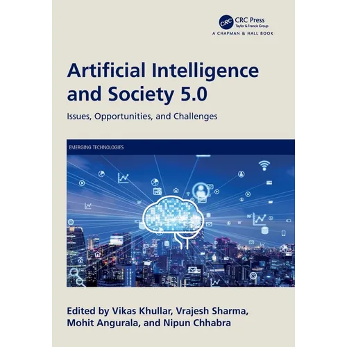 Artificial Intelligence and Society 5.0: Issues, Opportunities, and Challenges - Paperback