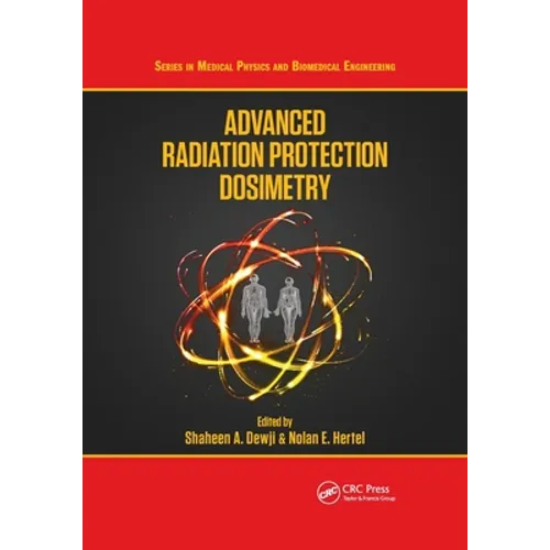 Advanced Radiation Protection Dosimetry - Paperback