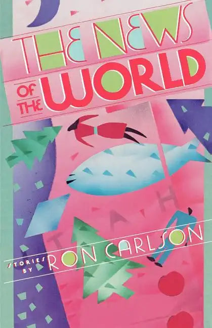 The News of the World: Stories - Paperback