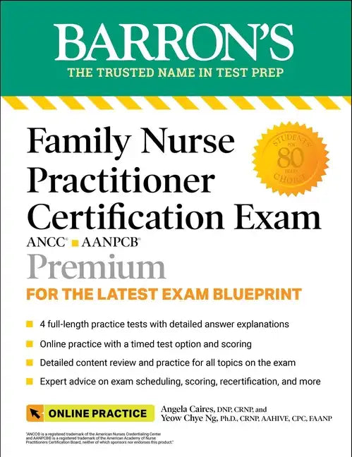 Family Nurse Practitioner Certification Exam Premium: 4 Practice Tests + Comprehensive Review + Online Practice - Paperback