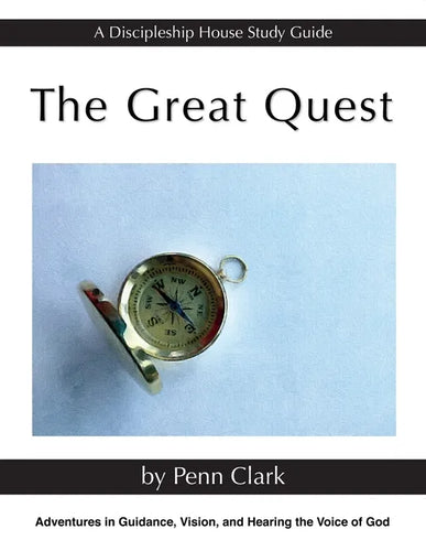 The Great Quest: Adventures in Guidance, Vision, and Hearing the Voice of God - Paperback