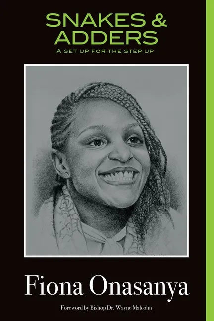 Snakes & Adders: A Set Up for the Step Up - Paperback