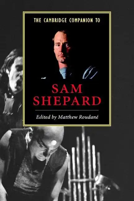 Cambridge Companion to Sam Shepard - Paperback