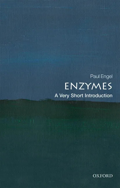 Enzymes: A Very Short Introduction - Paperback