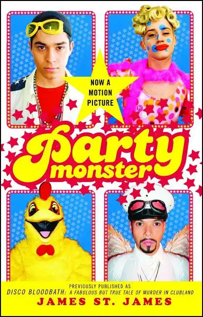 Party Monster: A Fabulous But True Tale of Murder in Clubland - Paperback