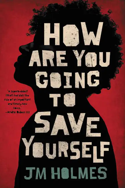 How Are You Going to Save Yourself - Paperback