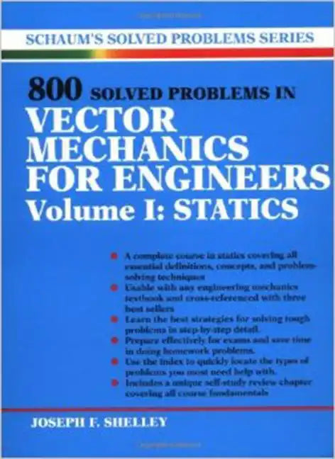 800 Solved Problems Invector Mechanics for Engineers, Vol. I: Statics - Paperback