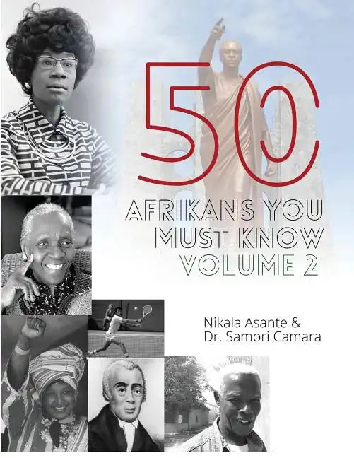 50 Afrikans You Must Know, Vol. 2 - Paperback