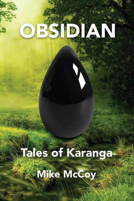 Obsidian: Tales of Karanga - Paperback