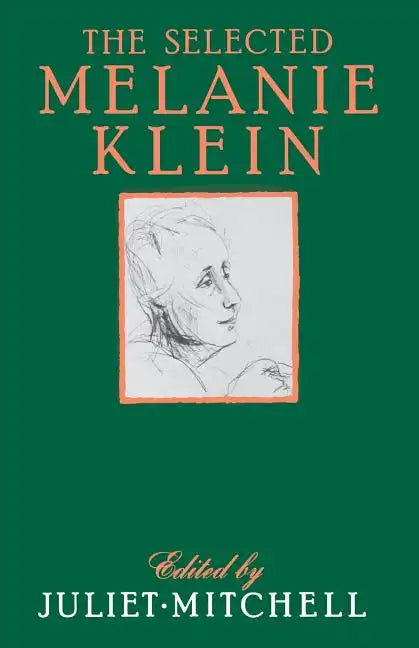 Selected Melanie Klein - Paperback