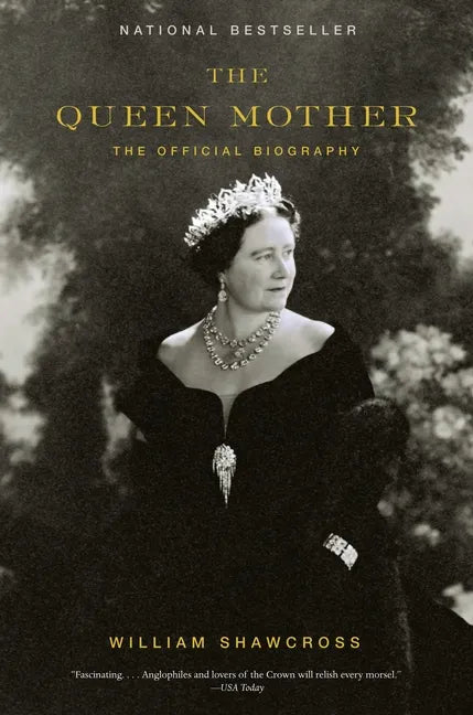 The Queen Mother: The Official Biography - Paperback