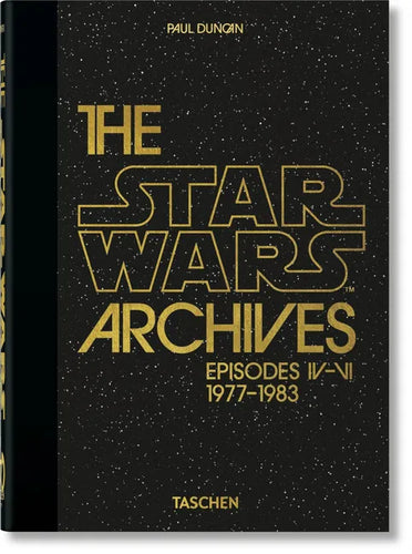 The Star Wars Archives. 1977-1983. 45th Ed. - Hardcover