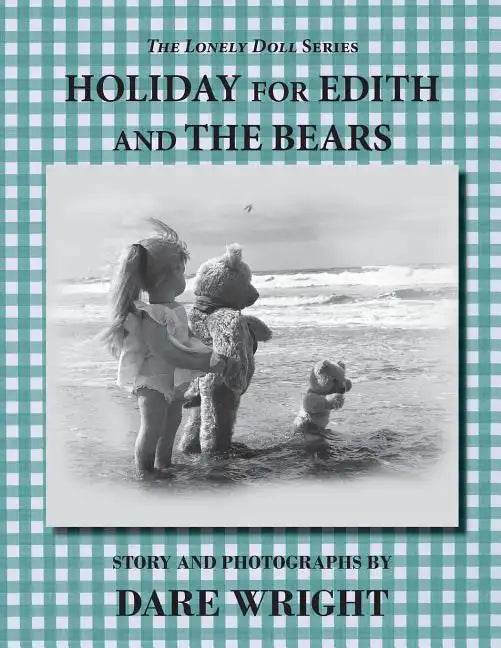 Holiday For Edith And The Bears - Paperback