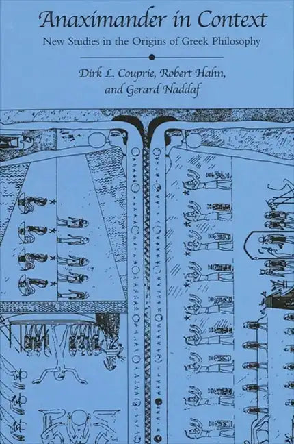 Anaximander in Context: New Studies in the Origins of Greek Philosophy - Paperback