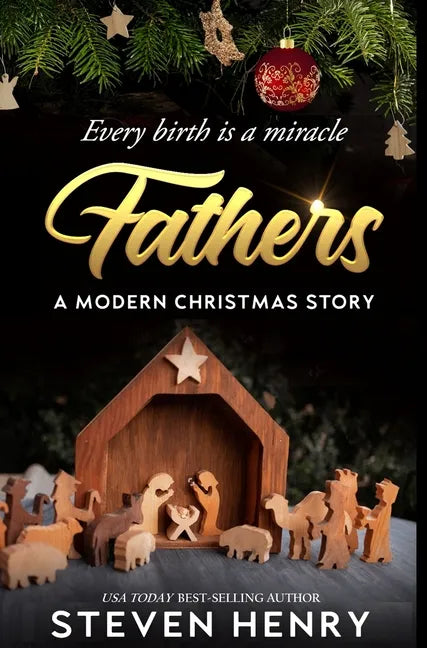 Fathers: A Modern Christmas Story - Hardcover