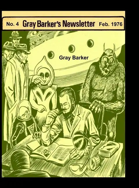 Gray Baker's Newsletter No. 4, Feb. 1976 - Hardcover