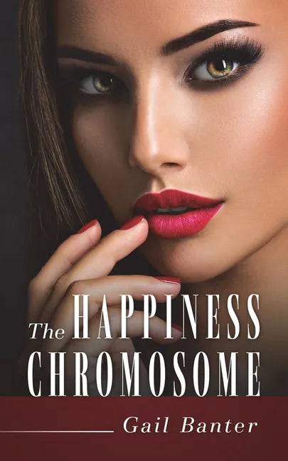 The Happiness Chromosome - Paperback