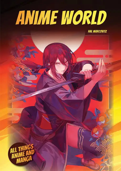 Anime World - Hardcover