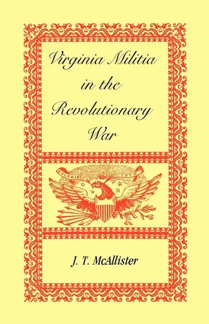 Virginia Militia in the Revolutionary War - Paperback