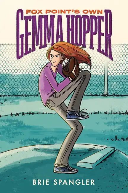 Fox Point's Own Gemma Hopper: (A Graphic Novel) - Hardcover
