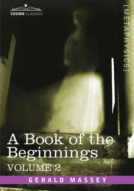 A Book of the Beginnings, Vol.2 - Paperback