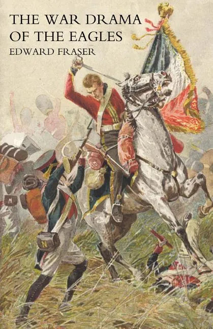 War Drama of the Eagles - Paperback