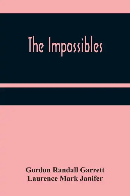 The Impossibles - Paperback