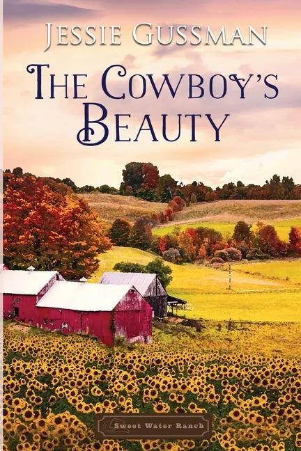 The Cowboy's Beauty - Paperback