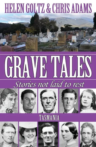 Grave Tales: Tasmania - Paperback