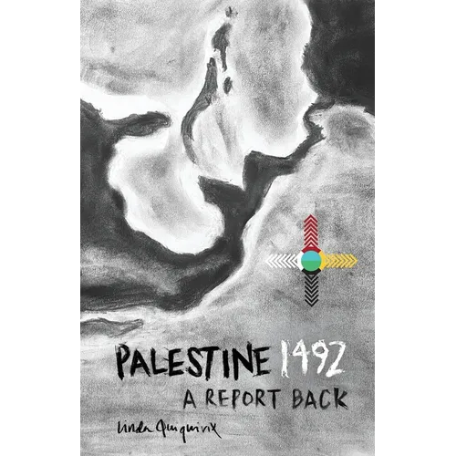 Palestine 1492: A Report Back - Paperback