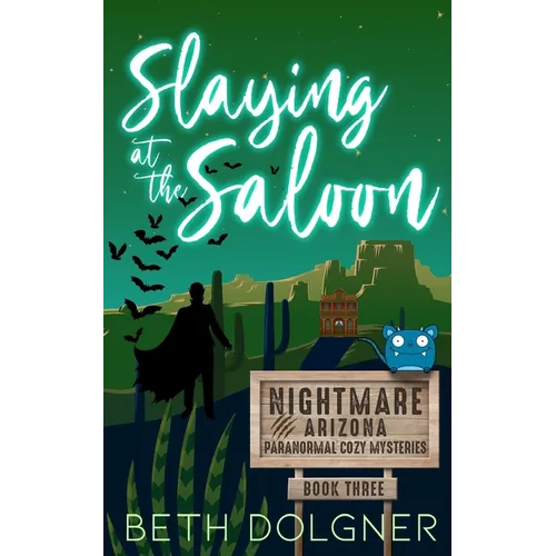 Slaying at the Saloon - Paperback