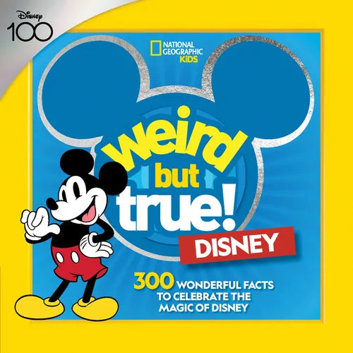 Weird But True! Disney: 300 Wonderful Facts to Celebrate the Magic of Disney - Paperback