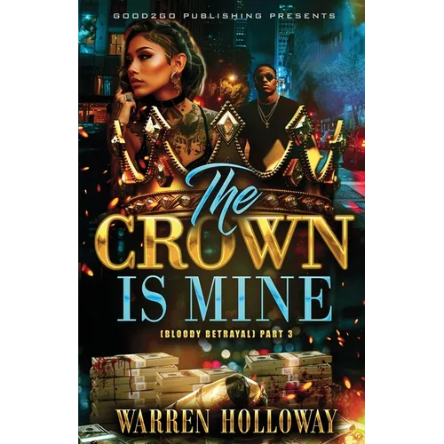 The Crown is Mine 3 - Paperback