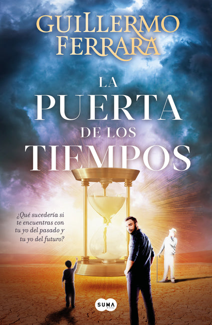 La Puerta de Los Tiempos / The Door of Time - Paperback