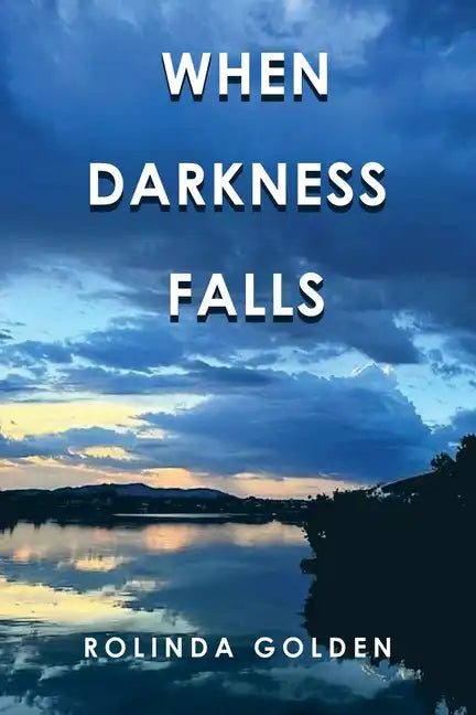 When Darkness Falls - Paperback
