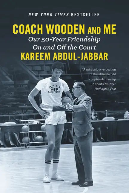 Coach Wooden and Me: Our 50-Year Friendship on and Off the Court - Paperback
