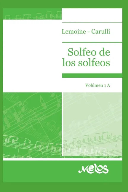 Solfeo de Los Solfeos: volumen 1A - Paperback
