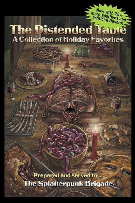 The Distended Table: A Collection of Holiday Favorites - Paperback