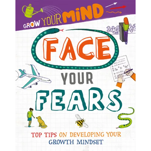 Face Your Fears - Library Binding