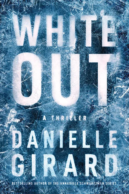 White Out: A Thriller - Paperback