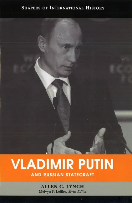 Vladimir Putin and Russian Statecraft - Hardcover
