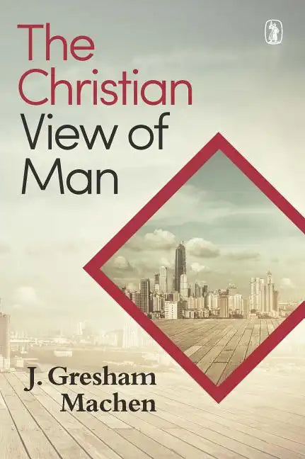Christian View of Man: - Paperback