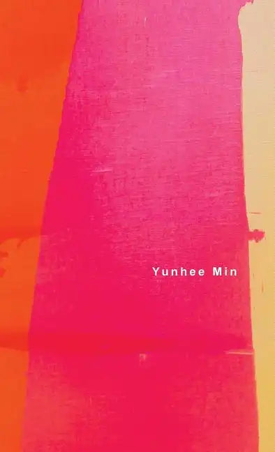 Yunhee Min - Hardcover