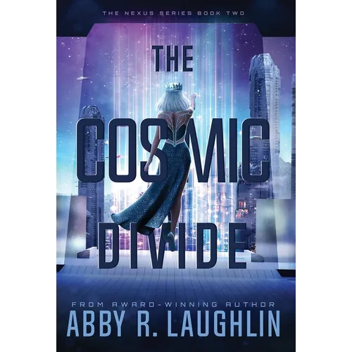 The Cosmic Divide - Hardcover