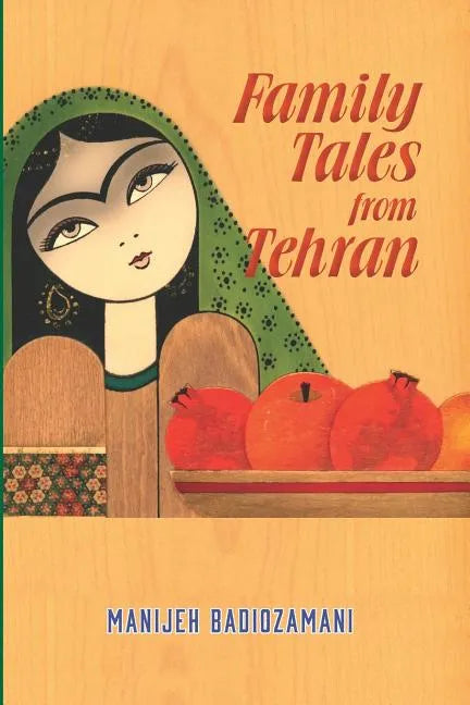 Family Tales from Tehran - Paperback