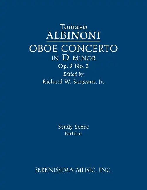 Oboe Concerto in D minor, Op.9 No.2: Study score - Paperback