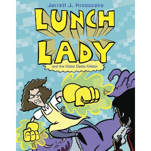 Lunch Lady and the Video Game Villain - Paperback