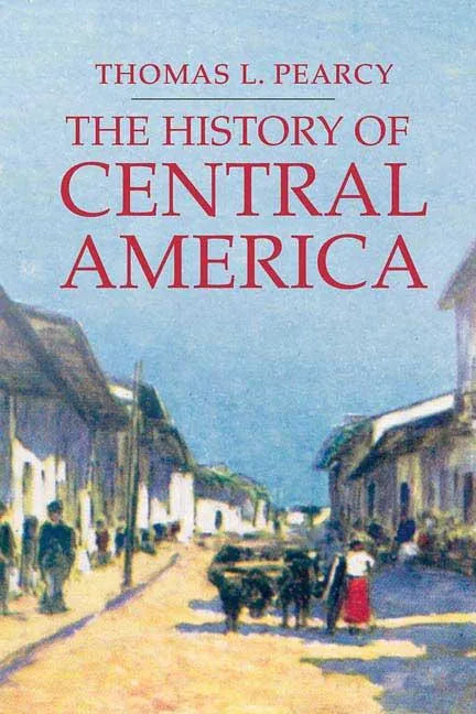 The History of Central America - Paperback