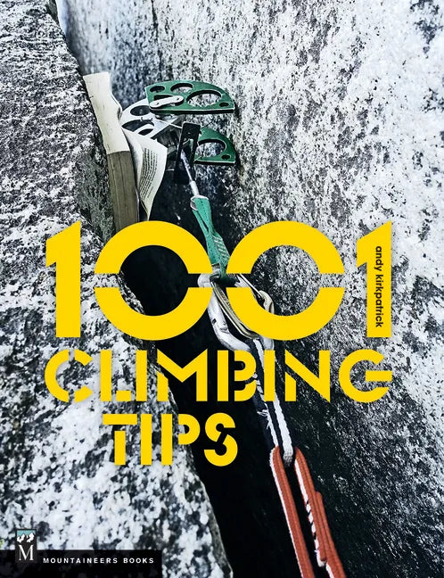 1001 Climbing Tips - Paperback