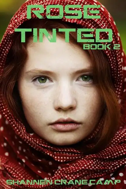 Rose Tinted - Paperback